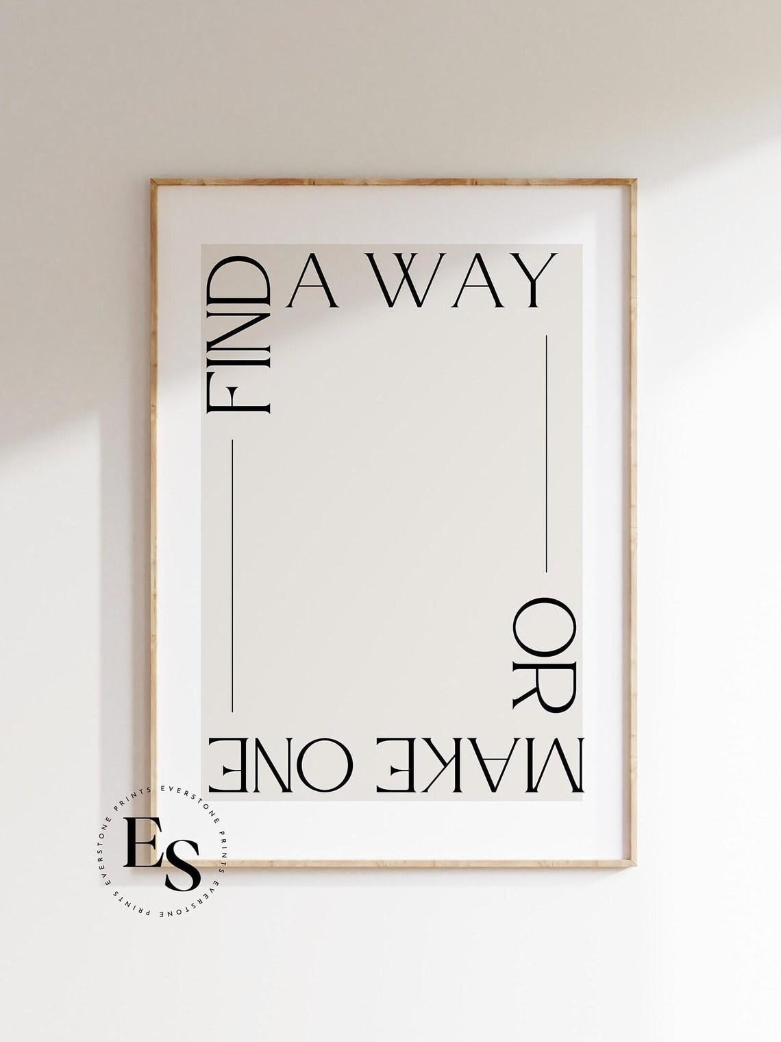 Find A Way Or Make One Print, Typography Print, Typo Print ...