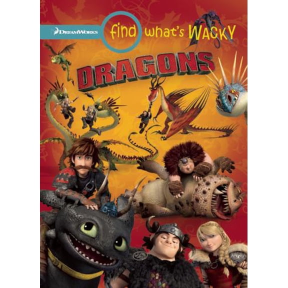 Pre-Owned Find What's Wacky: Dragons (Paperback) 1941341284 9781941341285