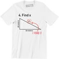 thumbnail image 1 of Find X , Homecoming Math Algebra Geometry Funny Student T-Shirt, 1 of 4