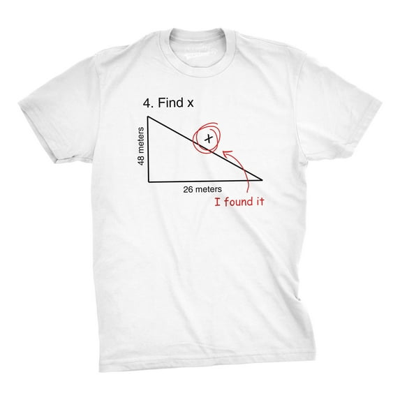 Find X T Shirt Funny Saying Math Teacher Graphic Sarcastic Gift Novelty Dad Joke Graphic Tees