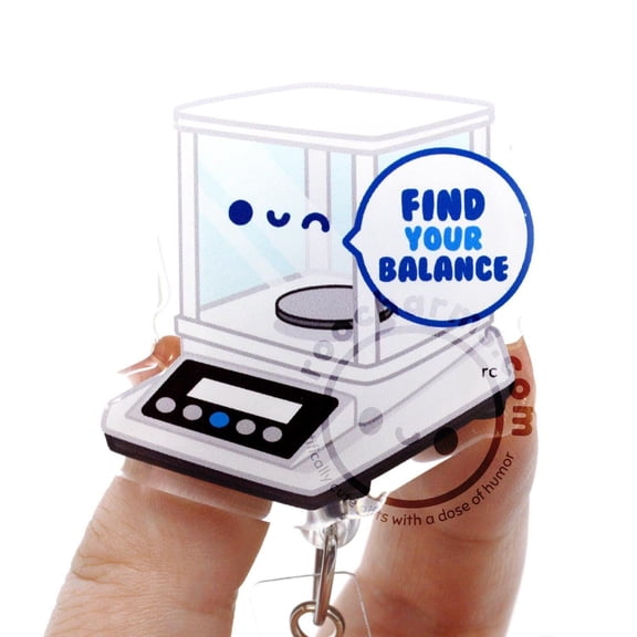 Find Your Balance Badge Reel for Scientists, Medical Lab Techs, MLS MLT, Electronic Scale, Researcher, Biology Chemistry, Pharmacists, CPhT