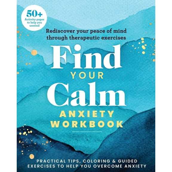 Find Your Calm Anxiety Workbook, (Paperback)