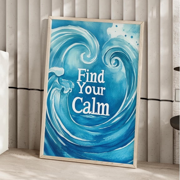 Find Your Calm Inspirational Quote Swirly Ocean Wave Poster Blue Typography Art Print Positive Quote Print , Poster Print Only