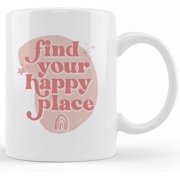 Find Your Happy Place Coffee Mug, Happy Place Mug, Find Your Happy Place, Rainbow Mug, Ceramic Coffee Mug, Rainbow Clipart, Gift For Her, Novelty Coffee Mugs 11oz, 15oz Mug