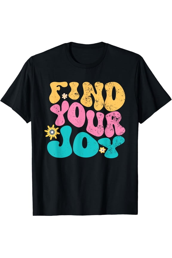 Find Your Joy T-Shirt