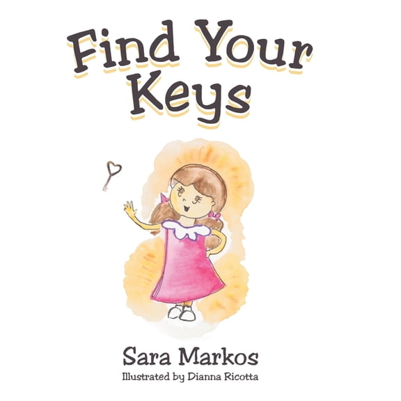 Find Your Keys, (Hardcover)