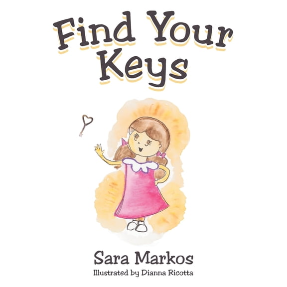 Find Your Keys, (Paperback)