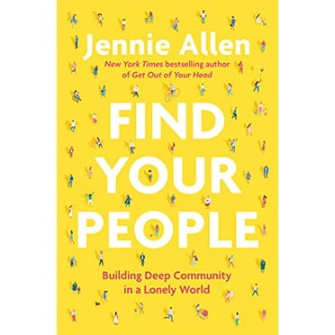 Pre-Owned Find Your People: Building Deep Community in a Lonely World (Hardcover) 0593193385 9780593193389