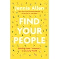 thumbnail image 1 of Pre-Owned Find Your People: Building Deep Community in a Lonely World (Hardcover) 0593193385 9780593193389, 1 of 1