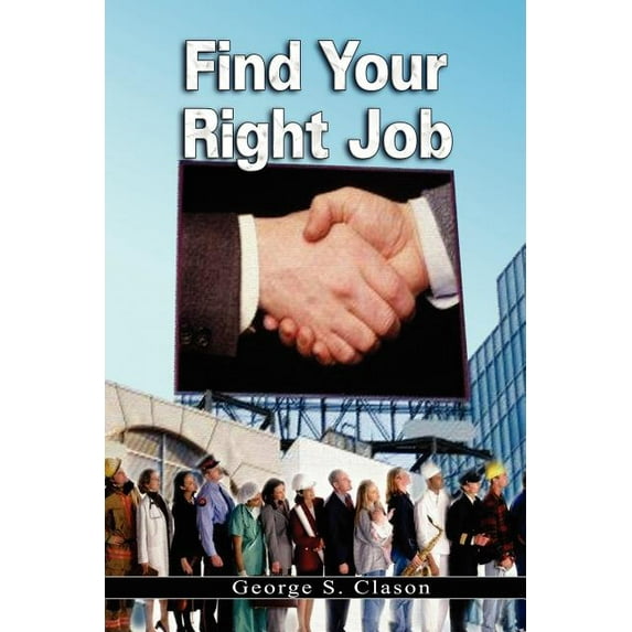Find Your Right Job (Paperback)