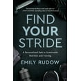 thumbnail image 1 of Find Your Stride (Paperback) by Emily Rudow, 1 of 1