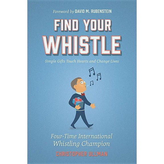 Find Your Whistle, (Hardcover)
