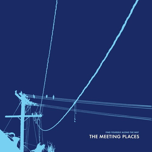 The Meeting Places - Find Yourself Along The Way - Music & Performance - Vinyl