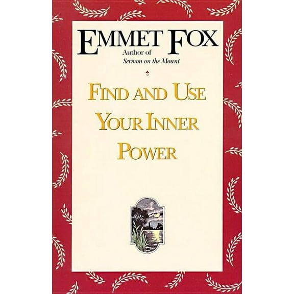 Find and Use Your Inner Power, (Paperback)