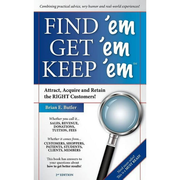 Find 'em Get 'em Keep 'em, (Paperback)