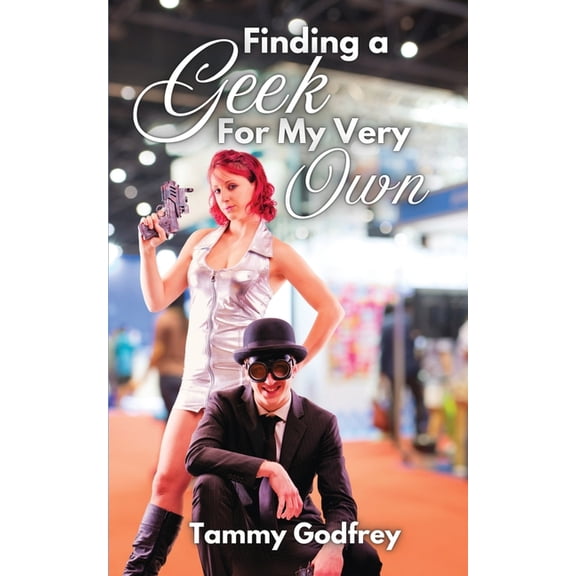 Finding A Geek For My Very Own, (Paperback)