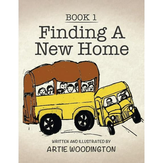 Finding A New Home: Book 1, (Paperback)