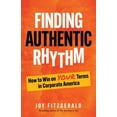 thumbnail image 1 of Finding Authentic Rhythm, (Paperback), 1 of 1