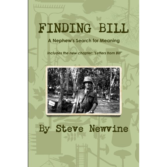 Finding Bill - A Nephew's Search for Meaning in his Uncle's Life and Death, (Paperback)