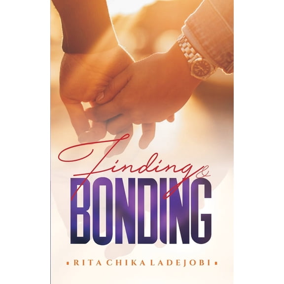 Finding & Bonding (Paperback)