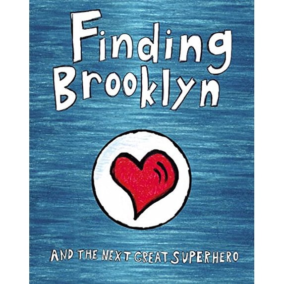 Pre-Owned Finding Brooklyn : And the Next Great Superhero (Hardcover) 9780997861808