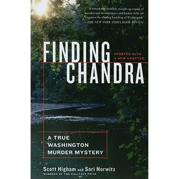 Pre-Owned Finding Chandra: A True Washington Murder Mystery (Paperback) 1439138699 9781439138694