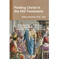 thumbnail image 1 of Finding Christ in the Old Testament: Searching Out How the Early Church Supported the Doctrines of Christ from only the , (Paperback), 1 of 1