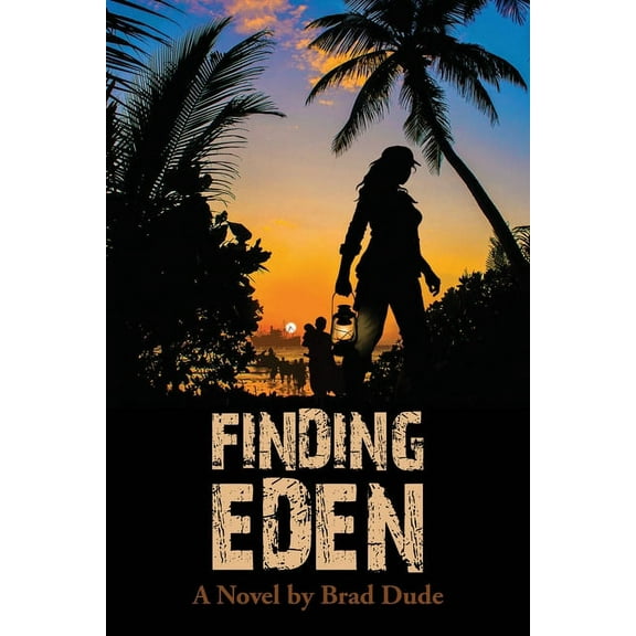 Finding Eden: A Perilous Quest For a Safe Migrant Homeland, (Paperback)