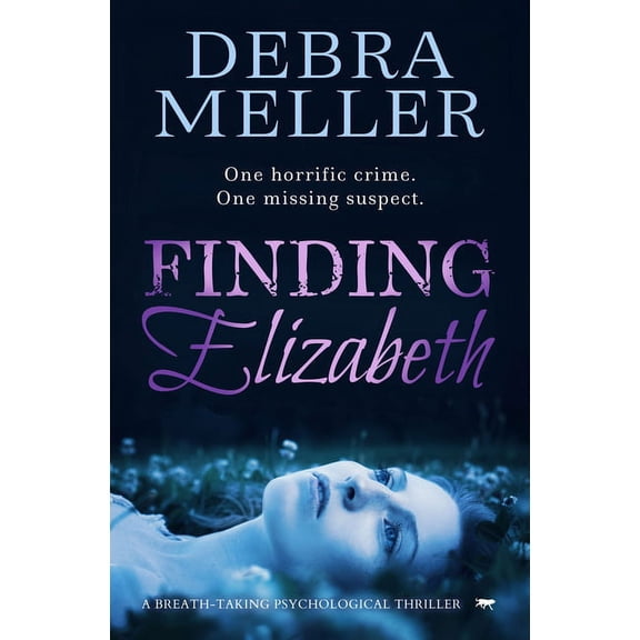 Finding Elizabeth: A Breath-Taking Psychological Thriller, (Paperback)