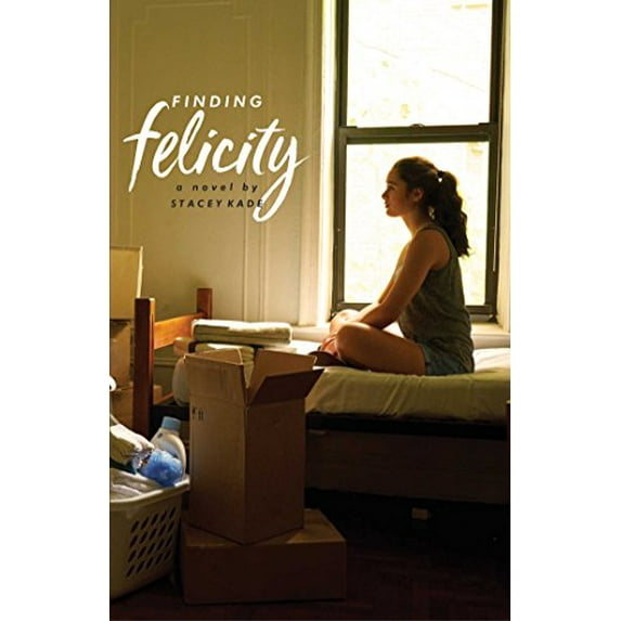Pre-Owned Finding Felicity (Hardcover) 1481464256 9781481464253