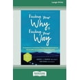 thumbnail image 1 of Finding Your Why and Finding Your Way: An Acceptance and Commitment Therapy Workbook to Help You Identify What You Care , (Paperback), 1 of 1