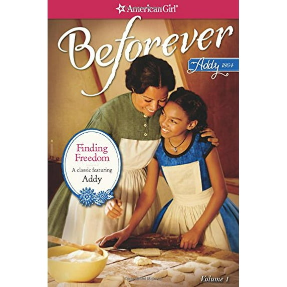 Pre-Owned Finding Freedom: An Addy Classic Volume 1 (Paperback) 1609584147 9781609584146
