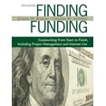 thumbnail image 1 of Finding Funding: Grantwriting From Start to Finish, Including Project Management and Internet Use, (Paperback), 1 of 1