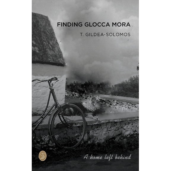 Finding Glocca Mora, (Hardcover)