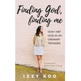 thumbnail image 1 of Finding God, Finding Me: How I met God as an ordinary teenager, (Hardcover), 1 of 1