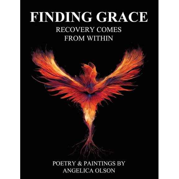 Finding Grace: Recovery Comes From Within, (Paperback)