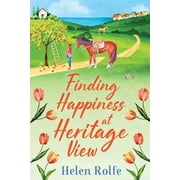 Finding Happiness at Heritage View, Paperback