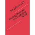 thumbnail image 1 of Finding Happiness in a Frustrating World, (Paperback), 1 of 1