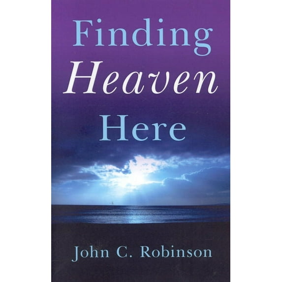 Finding Heaven Here (Paperback)