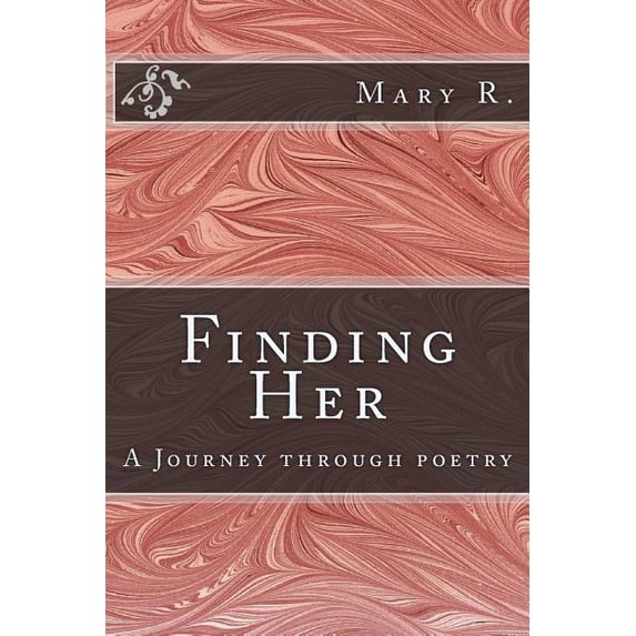 Finding Her: A journey through poetry, (Paperback)