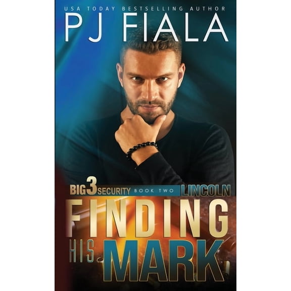 Finding His Mark: Finding His Mark (Paperback) by Pj Fiala