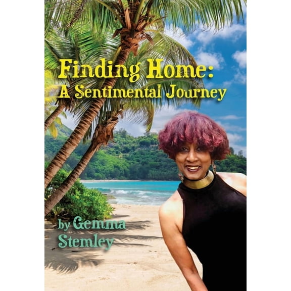 Finding Home: A Sentimental Journey, (Hardcover)