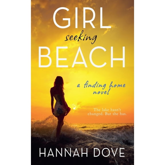 Finding Home Novel Girl Seeking Beach, (Paperback)