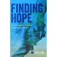 thumbnail image 1 of Pre-Owned Finding Hope: A Field Guide for Families Affected by Addiction (Paperback) 0990311813 9780990311812, 1 of 1