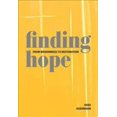 thumbnail image 1 of Finding Hope: From Brokenness to Restoration (Paperback), 1 of 1