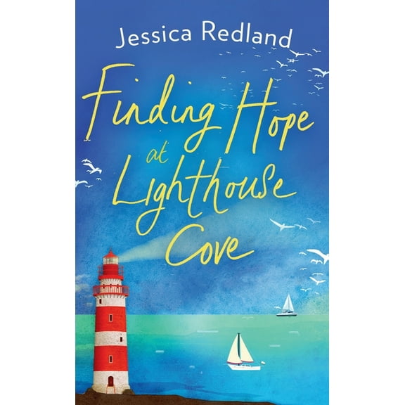 Finding Hope at Lighthouse Cove, (Hardcover)