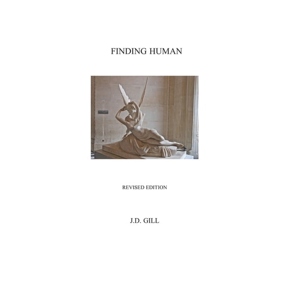 Finding Human (Paperback) by J D Gill