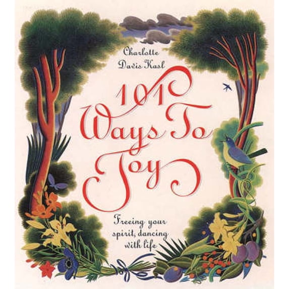 Pre-Owned Finding Joy: 101 Ways to Free Your Spirit and Dance with Life (Hardcover) 0060170719 9780060170714
