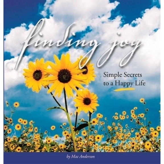 Pre-Owned Finding Joy (Hardcover) by Mac Anderson