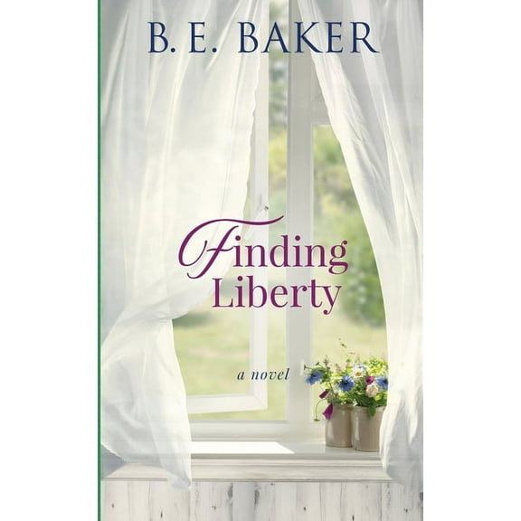 Finding Home Finding Liberty, Book 4, (Paperback)